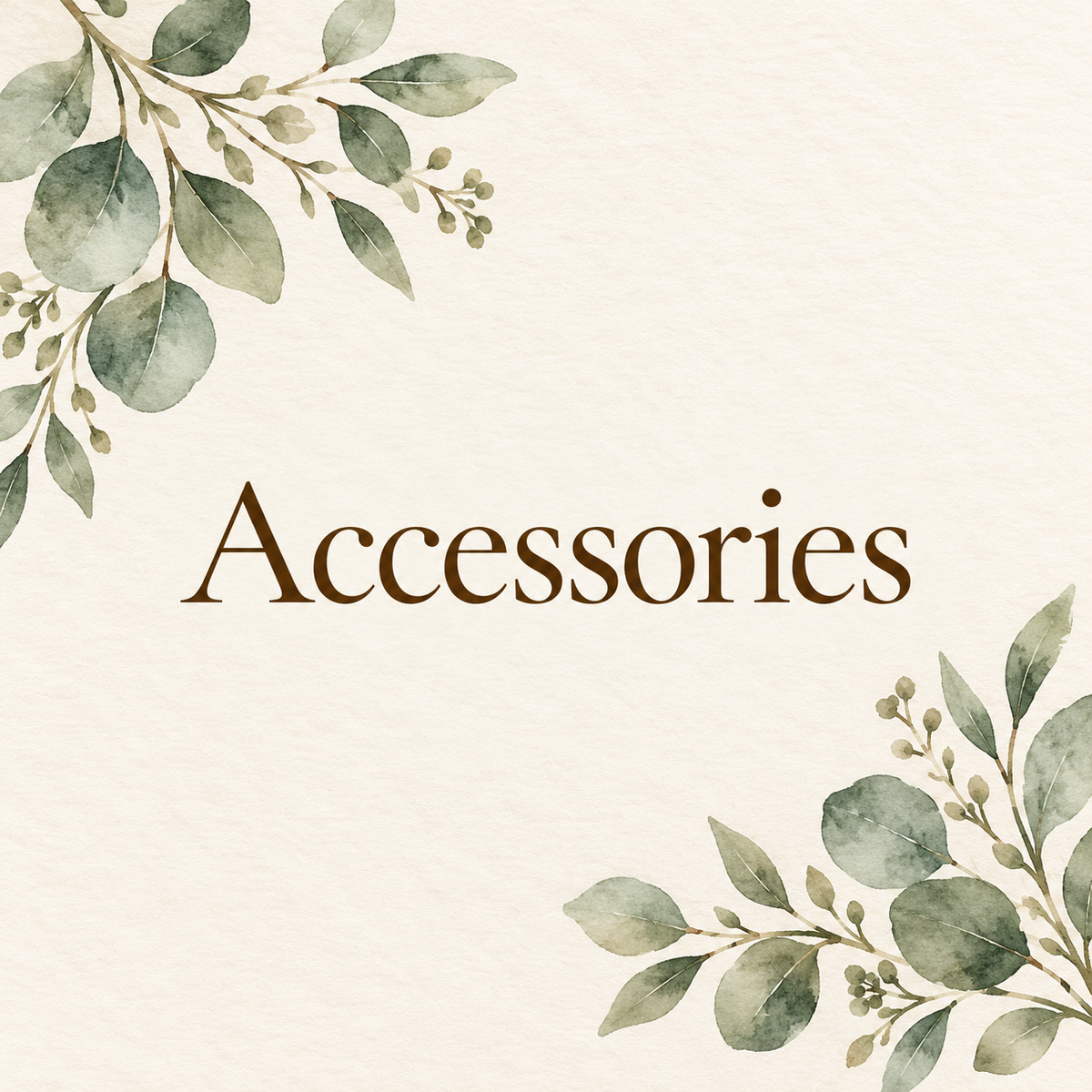 Accessories